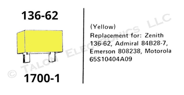  Zenith 136-62 Belfuse Chemical Fuse 1700-1 - Yellow