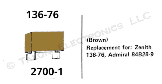  Zenith 136-76 Belfuse Chemical Fuse 2700-1 - Brown