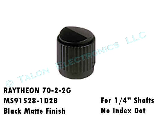  Military Black Raytheon Knob 70-2-2G for 1/4" Shafts MS91528-1D2B