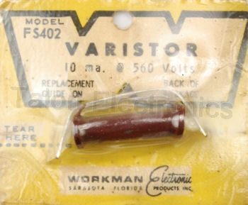 Workman FS402 Varistor  10 mA @ 560 VDC