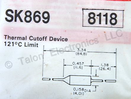    121 Degree Thermal Fuse - SK869  -  NTE8118 Equivalent